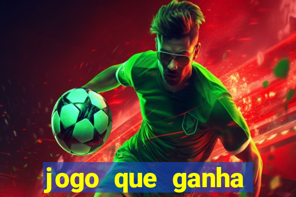 jogo que ganha dinheiro no cadastro sem deposito